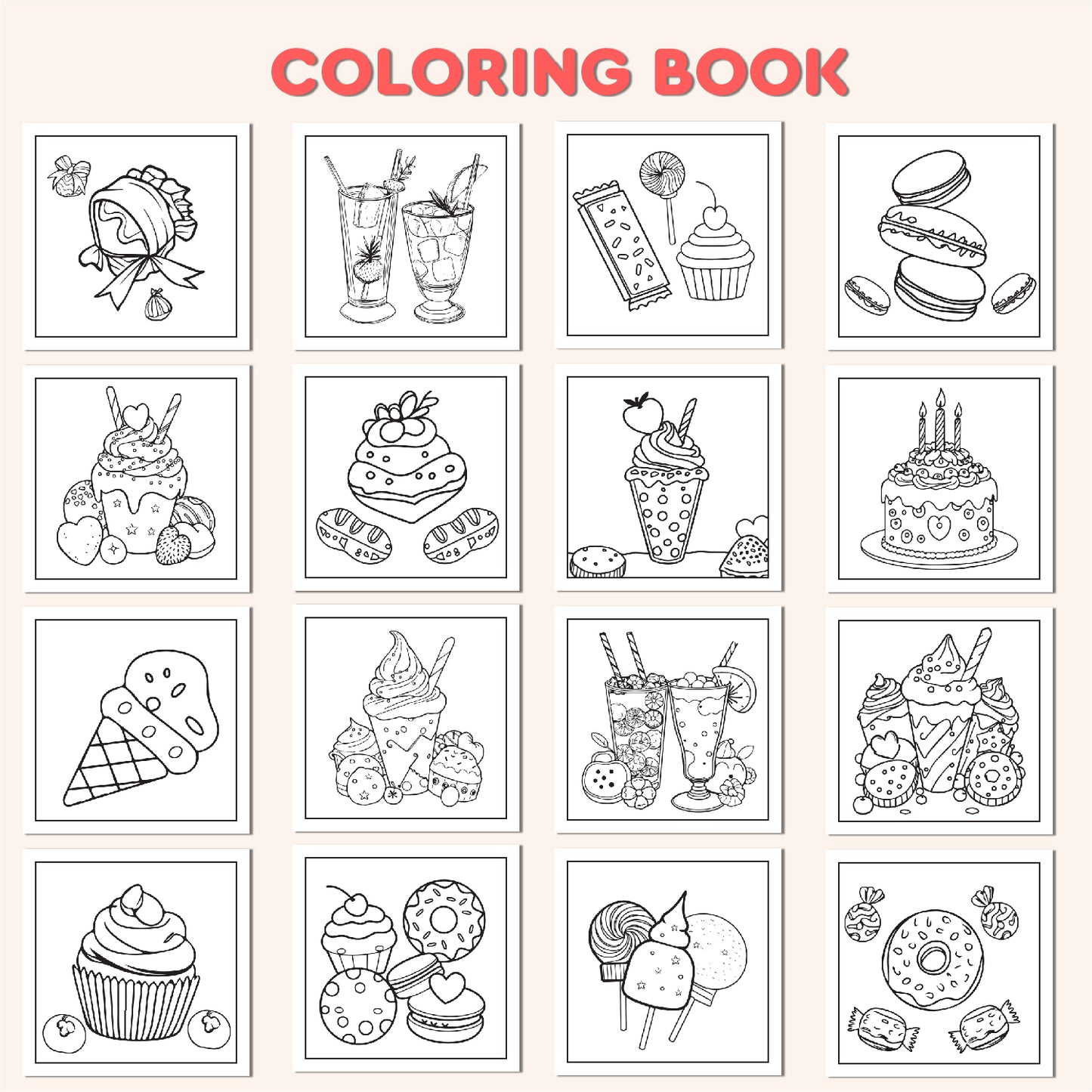 SWEET TREATS & DRINKS COLORING BOOK: Adorable Cupcakes, Cakes, Ice Creams, Donuts, and Other Kawaii Desserts to Color For Kids and Adults