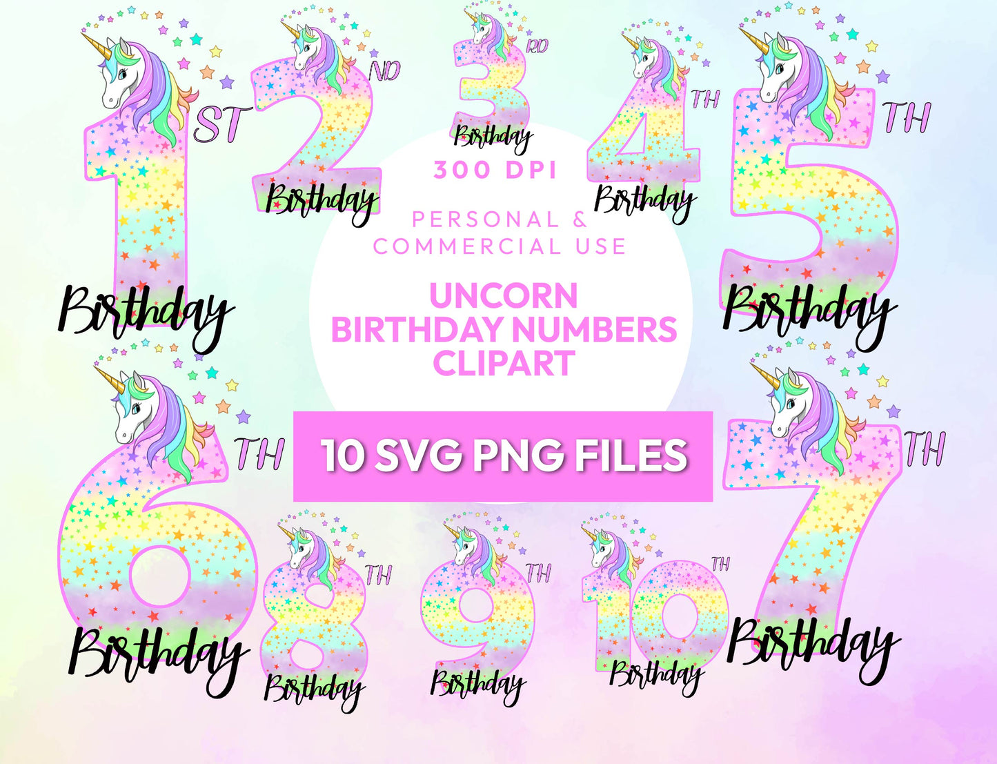 10 Cute Unicorn Birthday PNG Bundle, Age (0 1 2 3 4 5 6 7 8 9) Rainbow Unicorn Clipart, 300dpi, Party Celebration, Kids Sublimation Designs