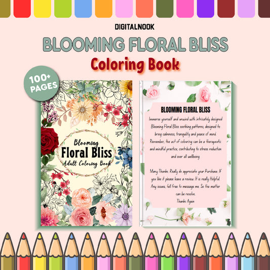 Blooming Flowers Coloring Book for Adults & Kids – Relaxing Floral Designs