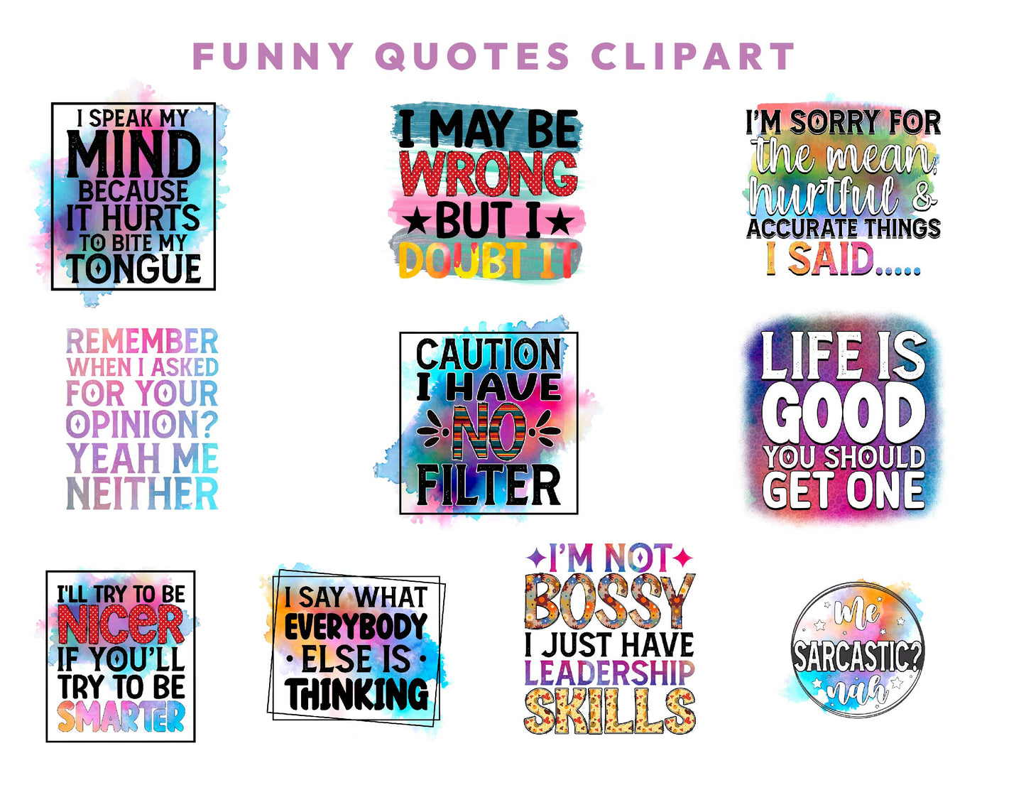 10 Watercolor Funny Quotes Clipart Bundle, Quirky Sayings, Transparent PNG 300dpi, Sarcastic PNG, Sublimation Design, Instant Download